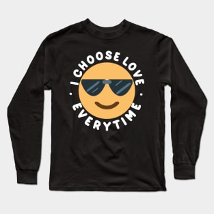 Choose Love Long Sleeve T-Shirt